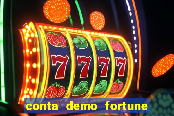 conta demo fortune tiger grátis