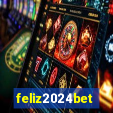 feliz2024bet