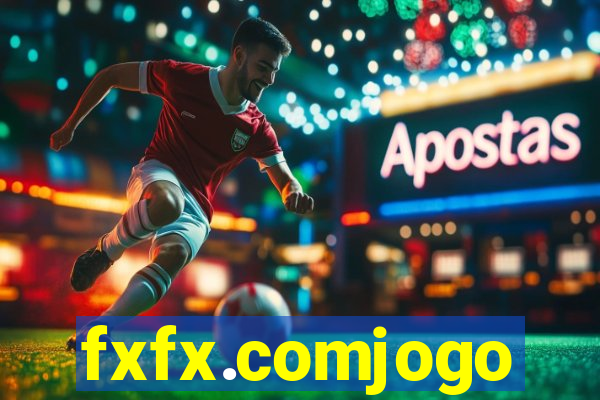 fxfx.comjogo