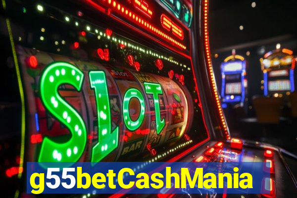 g55betCashMania