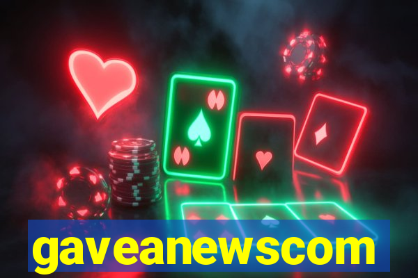 gaveanewscom