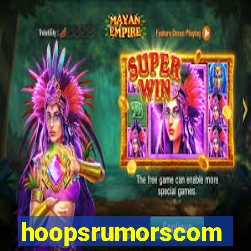 hoopsrumorscom