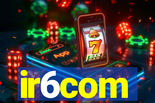 ir6com