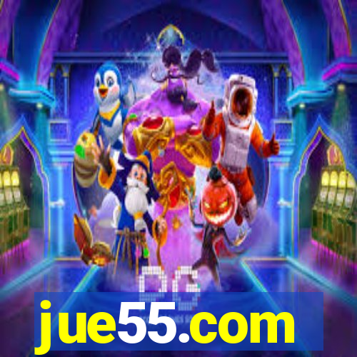 jue55.com