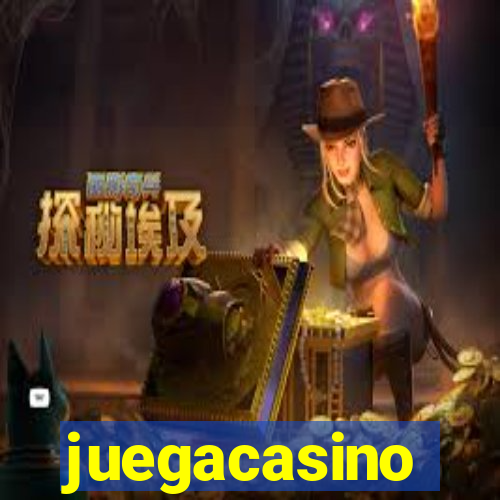 juegacasino