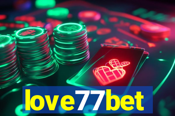 love77bet