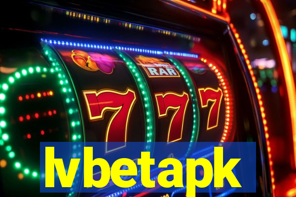 lvbetapk