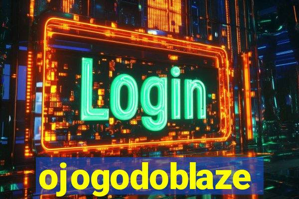 ojogodoblaze