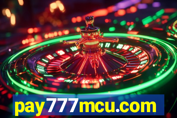 pay777mcu.com