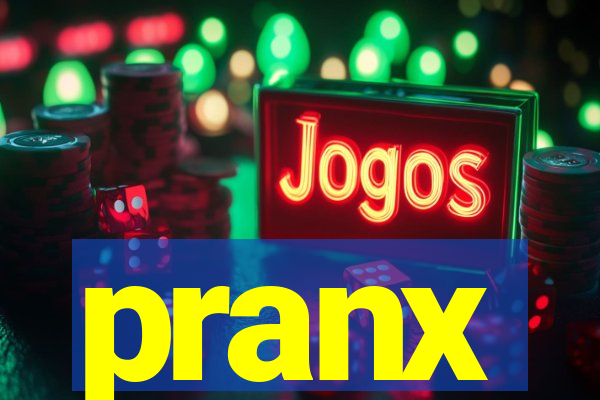 pranx