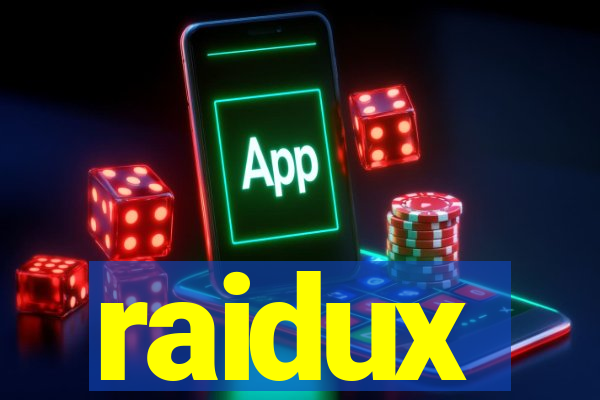 raidux