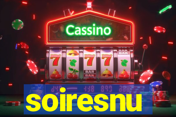 soiresnu