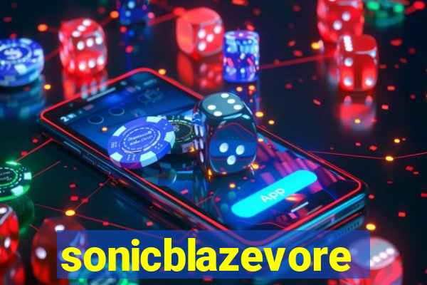 sonicblazevore