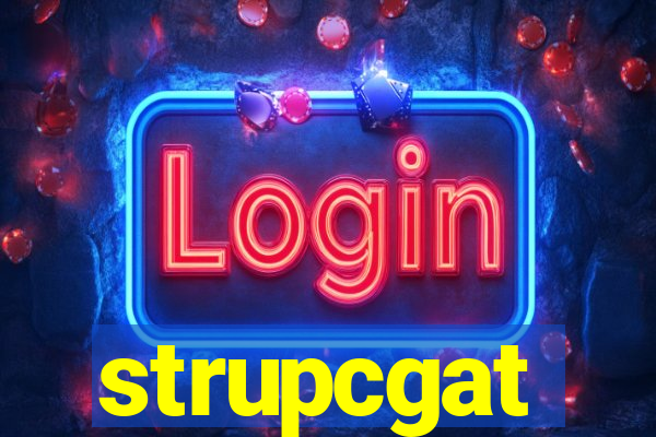 strupcgat