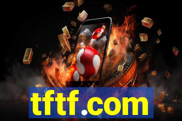 tftf.com