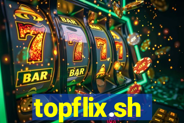 topflix.sh