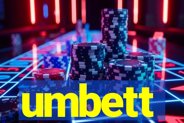 umbett
