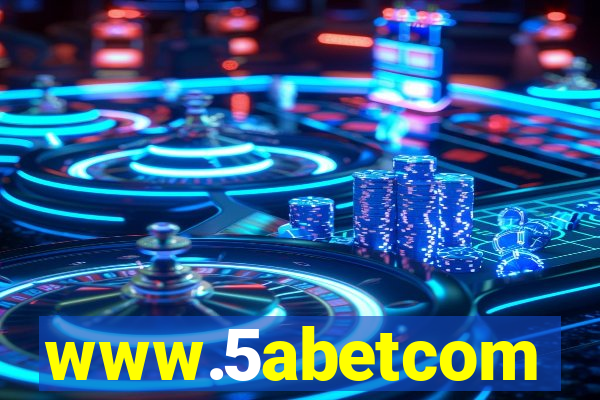 www.5abetcom