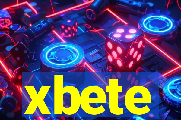 xbete