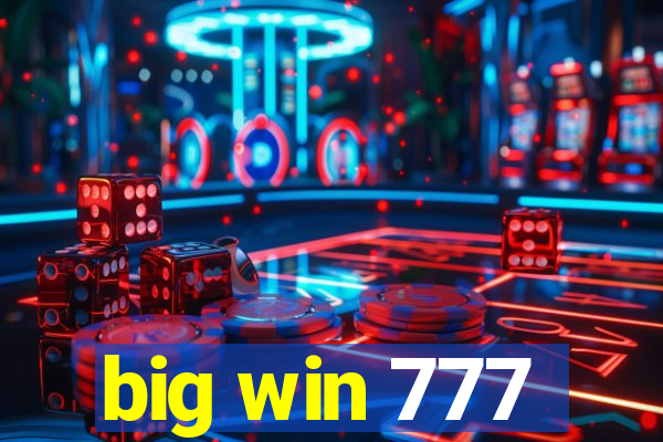 big win 777