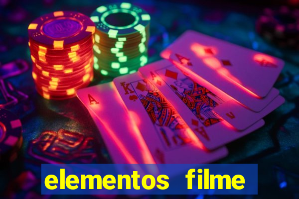 elementos filme completo dublado drive download