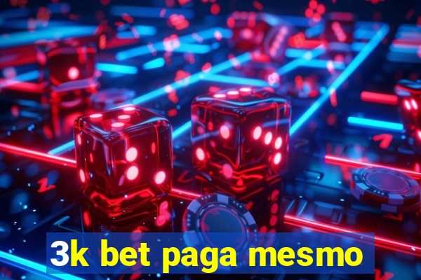 3k bet paga mesmo