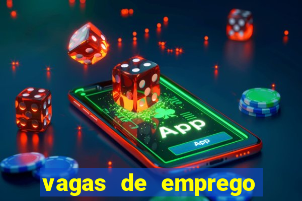 vagas de emprego brumado bahia