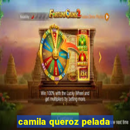 camila queroz pelada