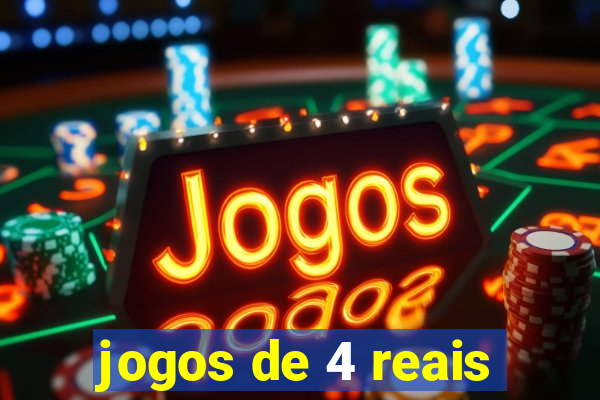 jogos de 4 reais