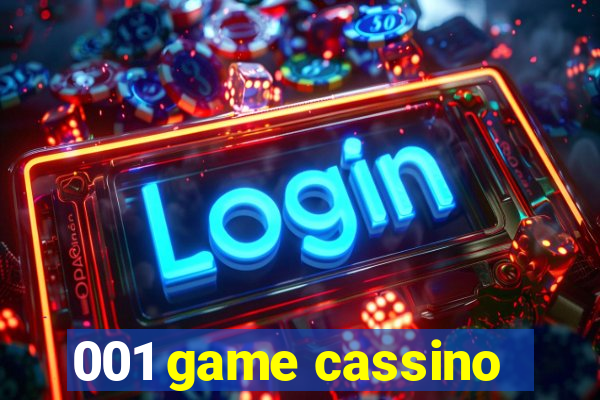 001 game cassino