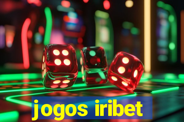 jogos iribet