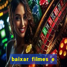 baixar filmes e series em mp4