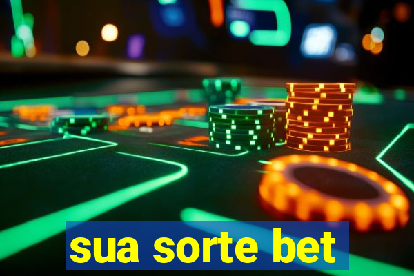 sua sorte bet