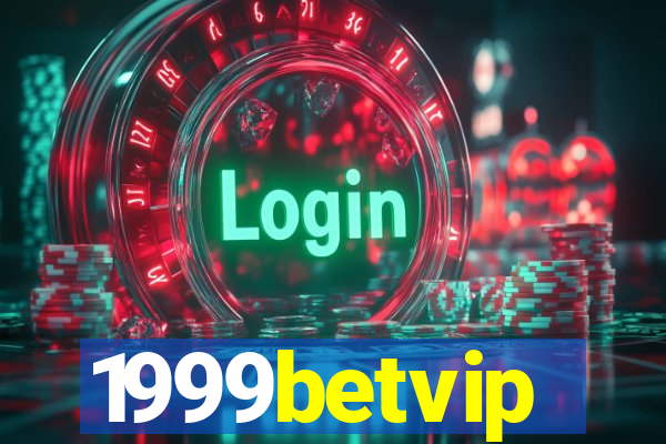 1999betvip