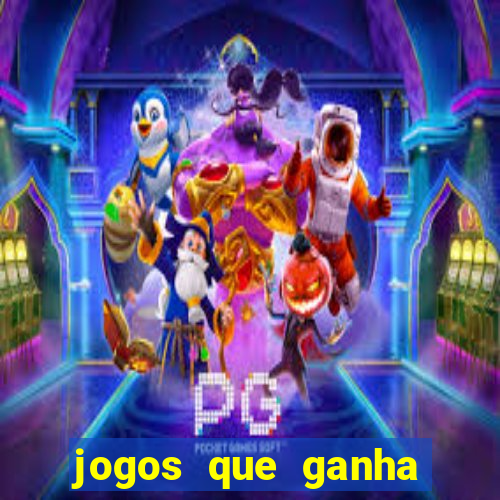 jogos que ganha dinheiro gratis