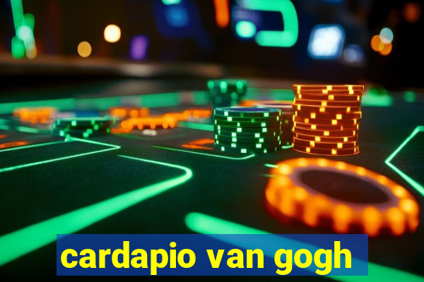 cardapio van gogh