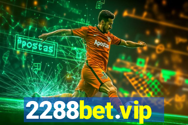 2288bet.vip