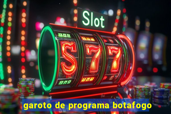 garoto de programa botafogo
