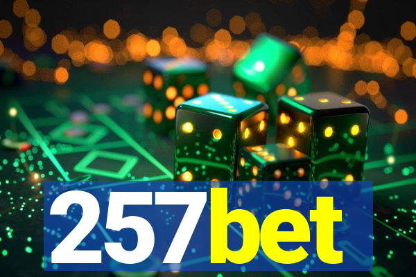 257bet