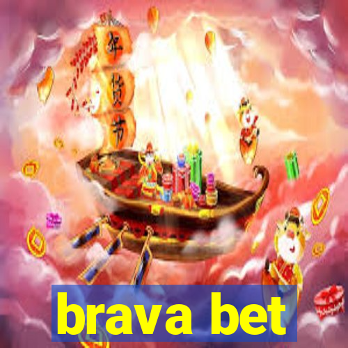 brava bet
