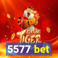 5577 bet