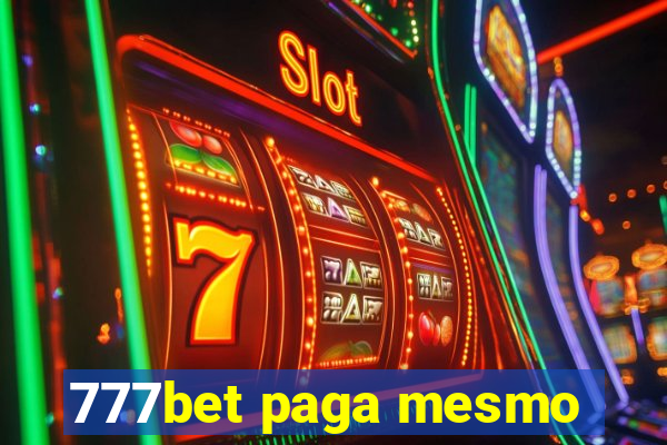 777bet paga mesmo
