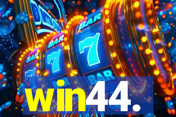 win44.