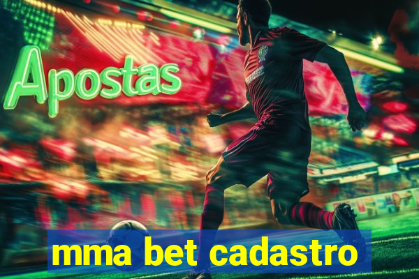 mma bet cadastro