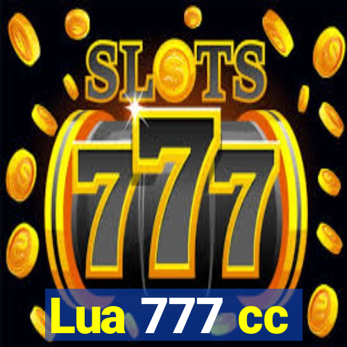 Lua 777 cc
