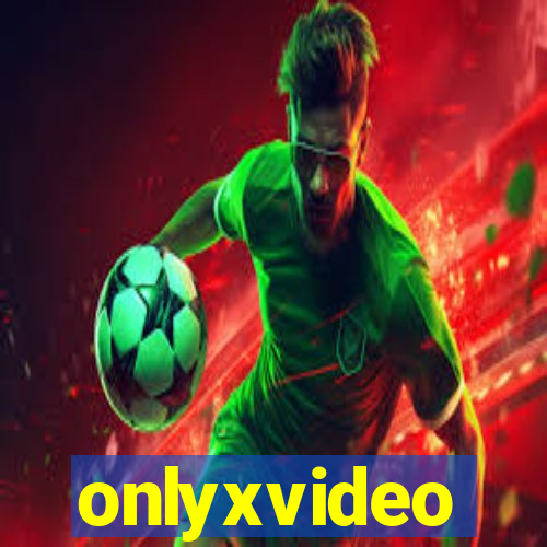 onlyxvideo