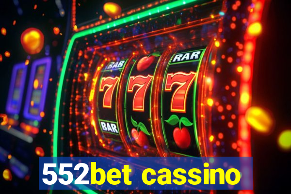 552bet cassino