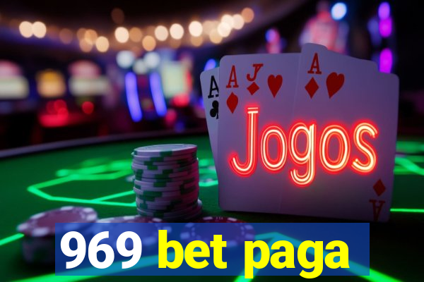 969 bet paga