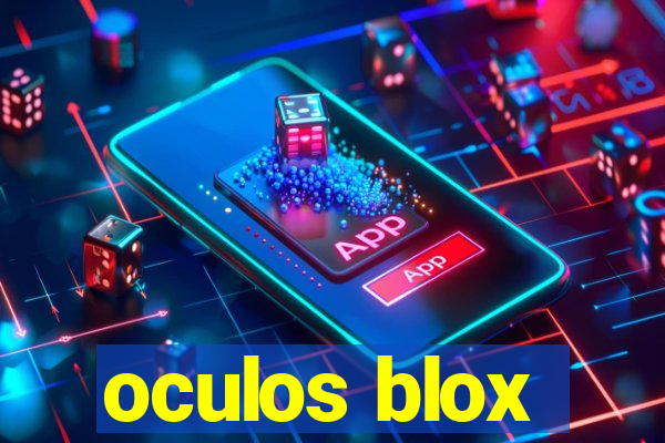 oculos blox