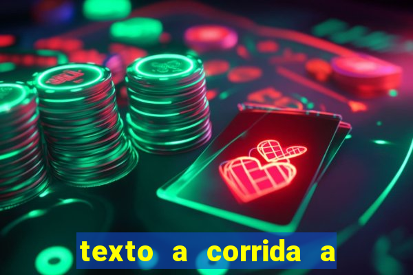 texto a corrida a lagarta lili